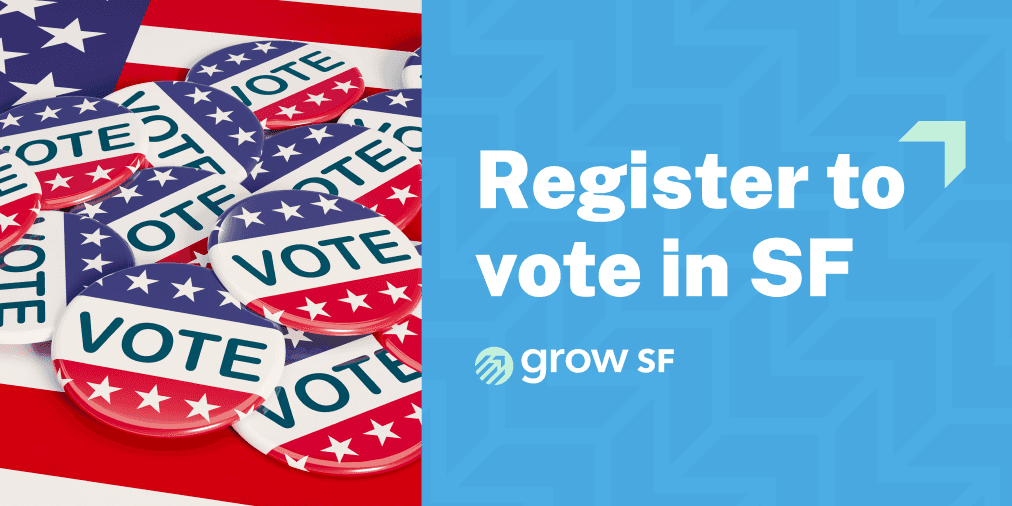 Register to vote in San Francisco