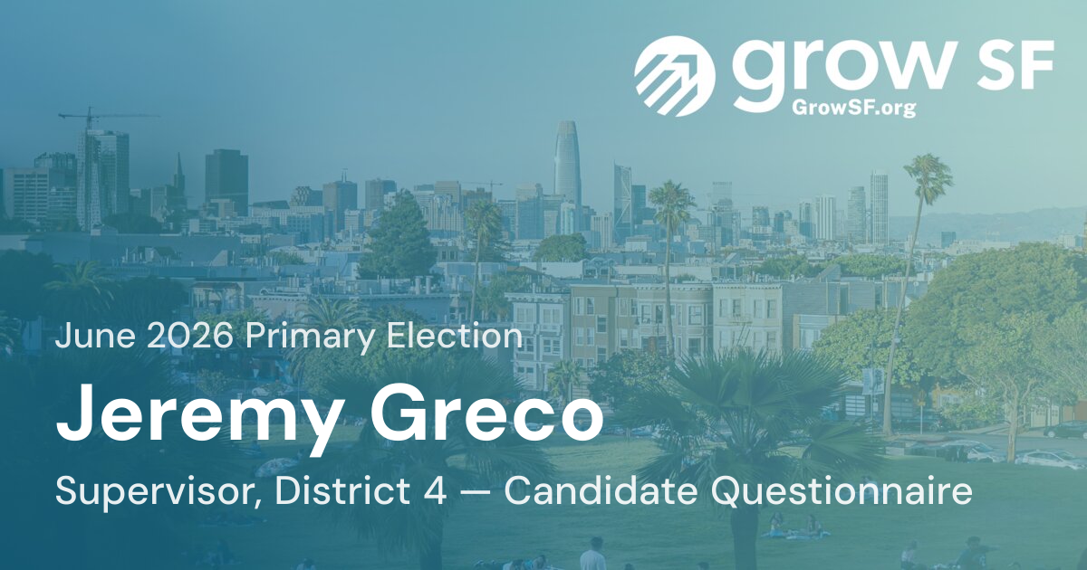 Jeremy Greco — Supervisor, District 4 Candidate Questionnaire, June ...